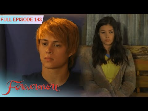 Full Episode 143 | Forevermore with ENG SUB | Liza Sobreno, Enrique Gil