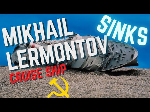 The Sinking of the Mikhail Lermontov