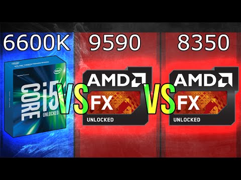 Intel i5-6600K vs AMD FX-9590 vs FX-8350