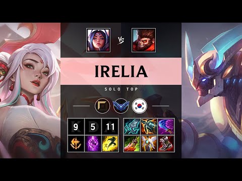 Irelia Top vs Wukong: Unstoppable - KR Diamond Patch 14.19