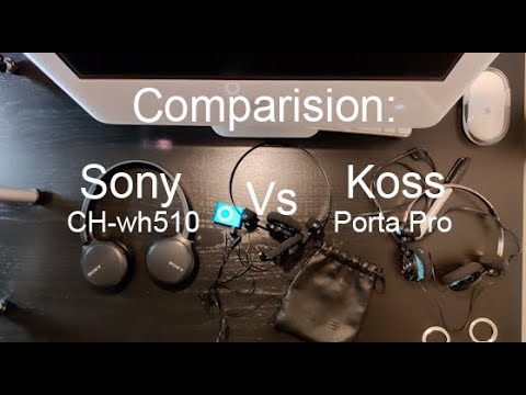 Koss Porta Pro Vs Sony  (The 30€ Comparision)