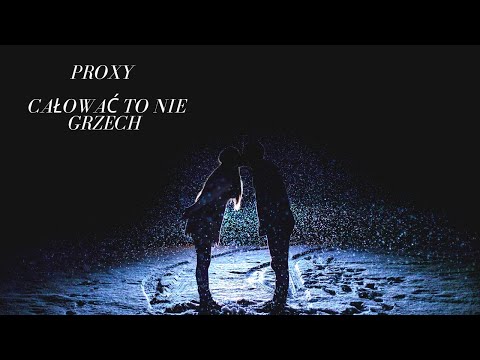 Proxy - Całować to nie grzech (Cover RMX Disco Polo )