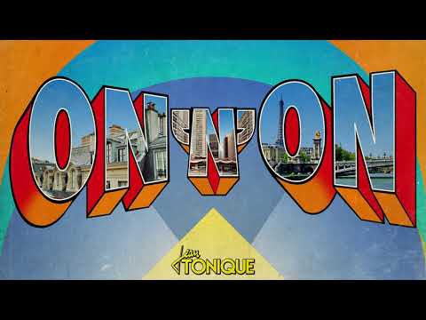 Jean Tonique - On'n'On (Official Audio)