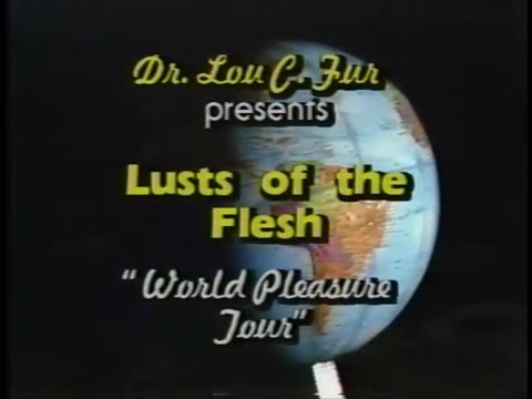 Lust of the Flesh World Pleasure Tour