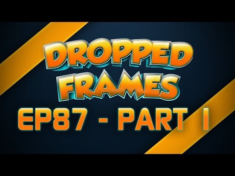 Dropped Frames - Week 87 (Part 1) - Game of the Year 2016