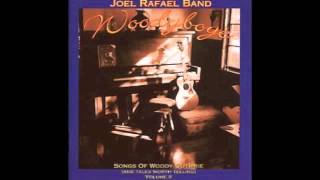 Joel Rafael Band - This Train Is Bound For Glory