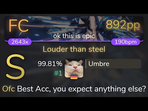 [8.15⭐ Live] Umbre | ryu5150 - Louder than steel [ok this is epic] 99.81% {#1 💖892pp FC} - osu!