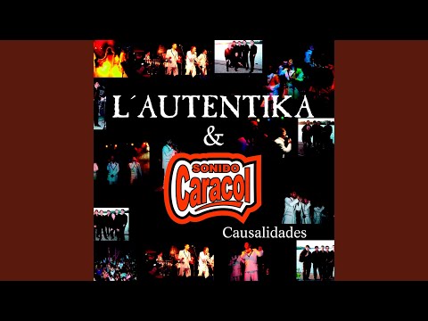 Y Ahora Lloras - Sonido Caracol