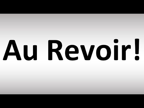 How to Pronounce Au Revoir (FRENCH)