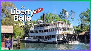 🔴 The Liberty Belle - Magic Kingdom!
