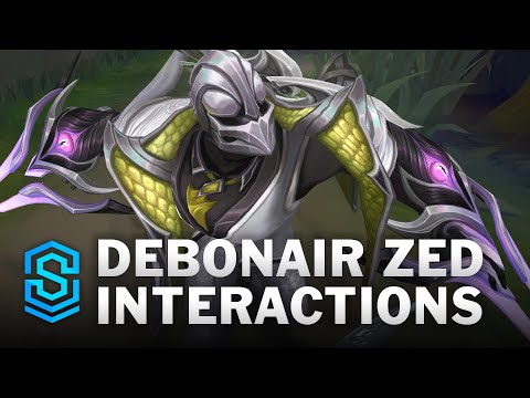 Debonair Zed Special Interactions