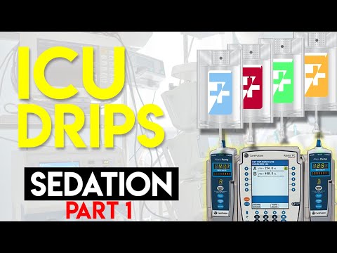 Sedation in ICU Patients (Part 1) - ICU Drips
