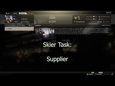 Escape From Tarkov 2018  ~  Skier Task  ~  Supplier  ~  JJames.Info