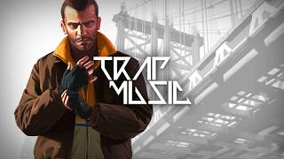 Grand Theft Auto 4 (NVTE Trap Remix)