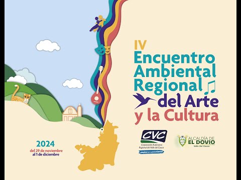IV Encuentro Ambiental Regional del Arte y la Cultura El Dovio Valle del Cauca