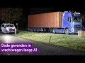 Dode gevonden in vrachtwagen langs A1