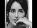 JOAN BAEZ ~ You Ain`t Goin` Nowhere ~.wmv ...