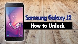 How to Unlock Samsung Galaxy J2 (Use With Any GSM Carrier)