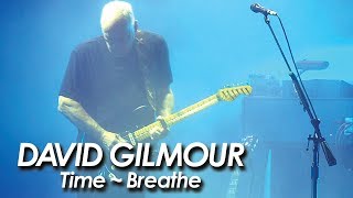 PINK FLOYD : DAVID GILMOUR 『 Time ～ Breathe (In The Air) reprise 』