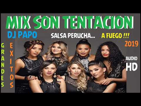 MIX SON TENTACION ( AUDIO HD ) GRANDES EXITOS. DJ PAPO FRANCISCO MENDOZA