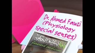 Dr. Ahmed Fawzy  Special senses revision