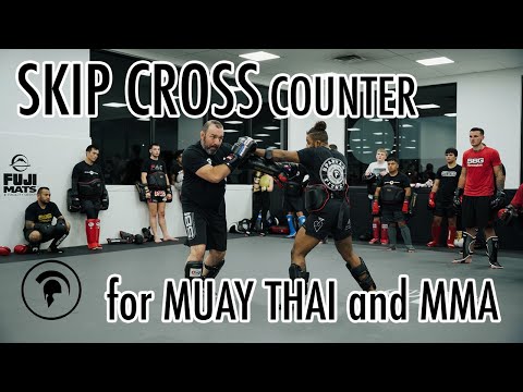 Skip Cross Counter for Muay Thai and MMA