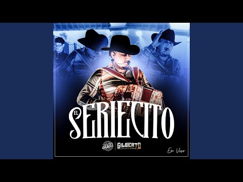 El Seriecito (En Vivo)