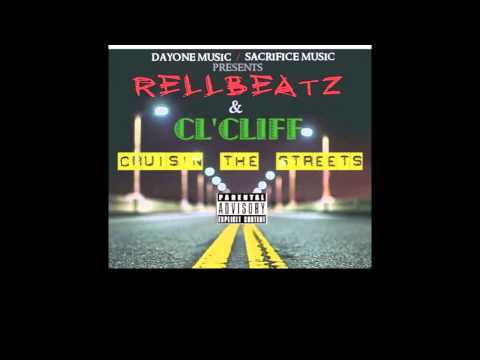 rellbeatz x cl'cliff  cruisin the streets