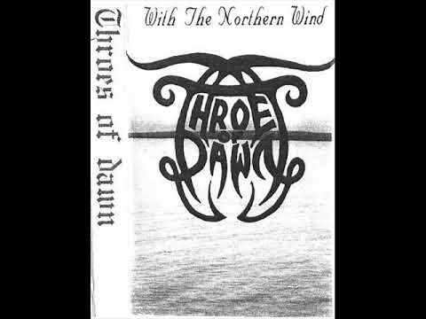 Throes of Dawn - With the Northern Wind (1994) Full Demo
