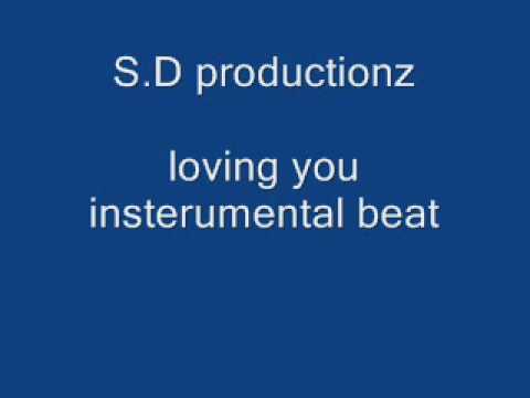 loving you instrumental SD productions