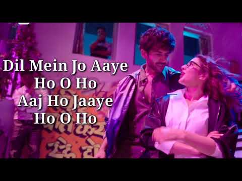 Haan Main Galat Lyrics | Arijit Singh | Kartik A, Sara Ali K | Pritam, Irshad Kamil |
