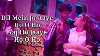 Haan Main Galat Lyrics | Arijit Singh | Kartik A, Sara Ali K