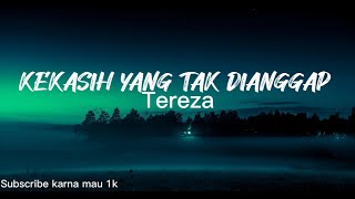 Download lagu KERTAS - KEKASIH YANG TAK DIANGGAP (Cover By Tereza) (Lyrics) mp3