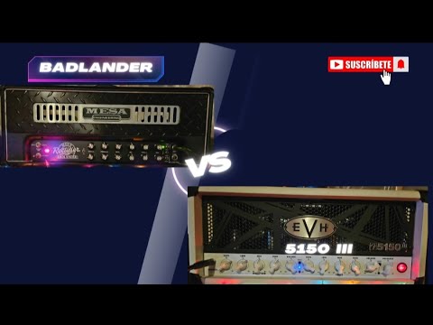 Mesa Boogie Badlander 50 vs 5150 6L6