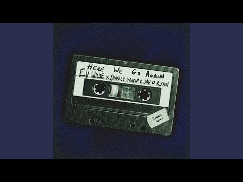 Here We Go Again (KIMMIC Remix)