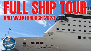 MSC Armonia: FULL Ship Tour & Walkthrough 2024. (EVERYTHING YOU NEED TO KNOW!)