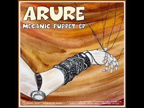 Arure - Mecanic Puppet