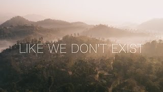 Like We Don't Exist Trailer
