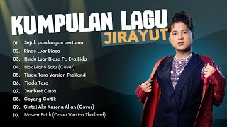 Download lagu Full Album | Lagu Jirayut mp3 Download lagu Full Album | Lagu Jirayut mp3