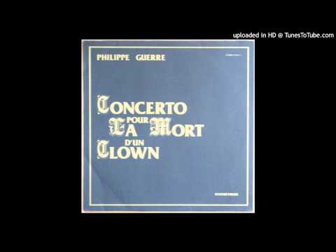 philippe guerre - concerto pour la mort d'un clown 02 Metamorphose
