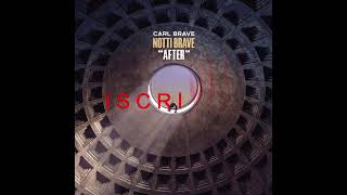 Ridere di noi feat Luchè - Carl Brave - NOTTI BRAVE AFTER