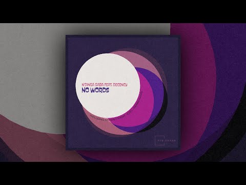 N'Dinga Gaba feat. Decency - No Words (Sebas Ramis Remix)