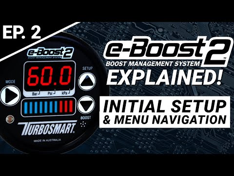 E-Boost2 Explained! EP.2 | Menu Navigation & Initial Setup