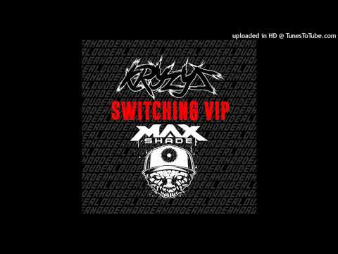 Kryzys & Max Shade-Switching VIP