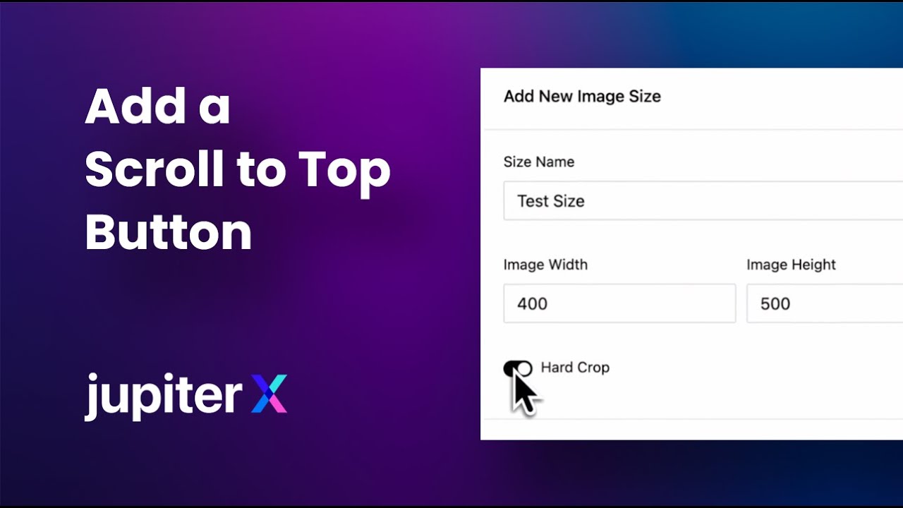 Add a 'Scroll to Top' Button in Jupiter X