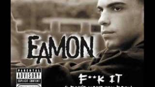 Eamon I dont want you back Music