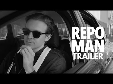 Repo Man | Official Trailer