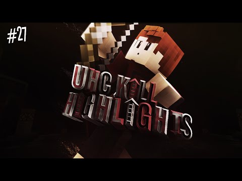 UHC Kill Highlights: E27 - New Name