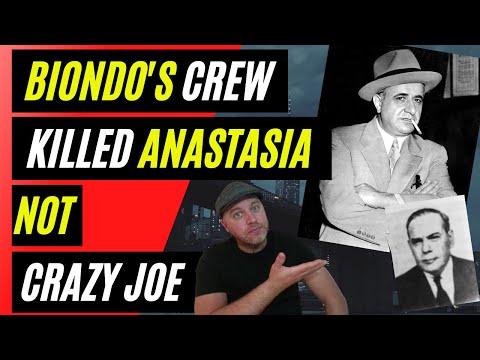 ANASTASIA NOT KILLED BY CRAZY JOE GALLO OR PERSICO - CREW LOYAL TO GAMBINO AND BIONDO RESPONSIBLE