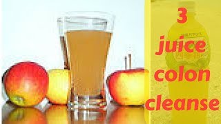 The 3 juice colon cleanse that can clean all the crap out of your system like nothing else